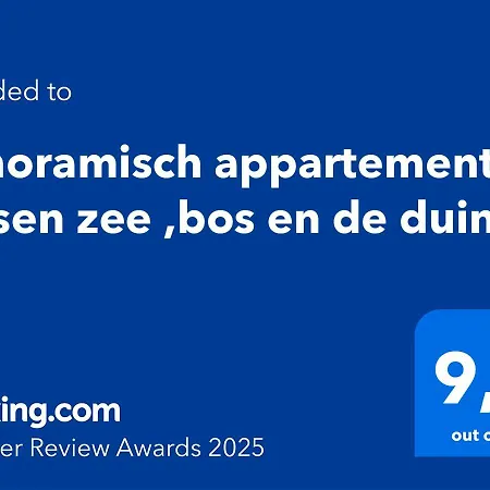 Panoramisch Tussen Zee ,bos En De Duinen Apartment